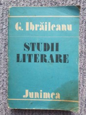 Studii literare - G. Ibrăileanu 1986, 431 pagini