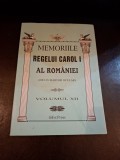 Memoriile Regelui Carol I al Rom&acirc;niei (volumul XII) - Un martor ocular