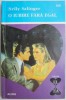 O iubire fara egal - Nelly Salinger, Roman de Dragoste