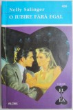 O iubire fara egal &ndash; Nelly Salinger - Roman de dragoste
