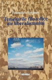 Cumpara ieftin Temeiurile filozofice ale liberalismului - 1998 - Francisco Vergara (AC108)