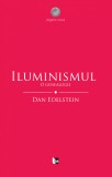 Iluminismul. O genealogie | Dan Edelstein, Tact