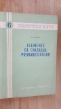 Elementul de calculul probalitatilor- G.Mihoc