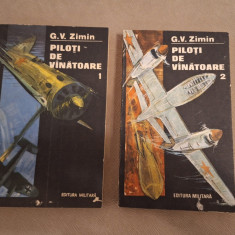 G. V. Zimin - Piloti de vanatoare (2 volume)
