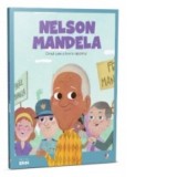 Micii mei eroi. Nelson Mandela