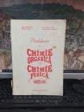 Chimie organică și Chimie fizică. Teste, Ionescu, Ilie, Cojocaru, Nedelea, 200