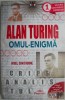 Alan Turing. Omul-enigma - Nigel Cawthorne - Biografii