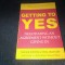 ROGER FISHER - GETTING TO YES