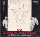 Festivalul umorului C. Tanase Vaslui 1984 - 101 zimbete desenate - Manole Auneanu (autograf, dedicatie)