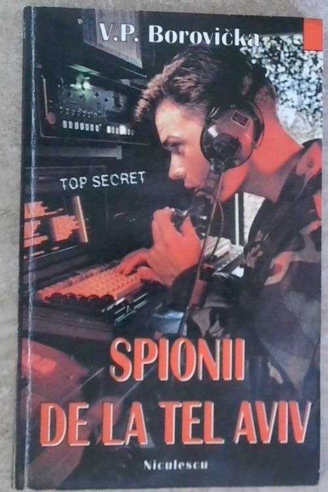 SPIONII DE LA TEL AVIV-V.P. BOROVICKA-261970