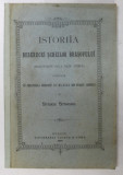 ISTORIA BESERECEI SCHEILOR BRASOVULUI (MANUSCRIPT DELA RADU TEMPE) PUBLICATA CU CHELTUIALA BISERICEI SF. NICOLAE DIN BRASOV (SCHEIU) de STERIE STINGHE