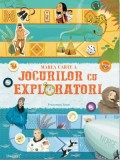Cumpara ieftin Marea Carte A Jocurilor Cu Exploratori, - Editura DPH