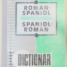 Micaela Ghitescu - Dictionar Roman-Spaniol, Spaniol-Roman
