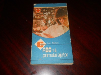 ABC-ul primului ajutor-Ioan Nastoiu,1989 foto