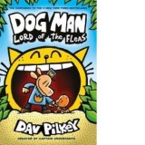 Dog Man 5: Lord of the Fleas PB - Dav Pilkey