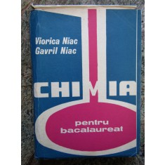 CHIMIA PENTRU BACALAUREAT (MAPA CU FISE)-VIORICA NIAC, GAVRIL NIAC