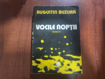 Vocile noptii de Augustin Buzura foto