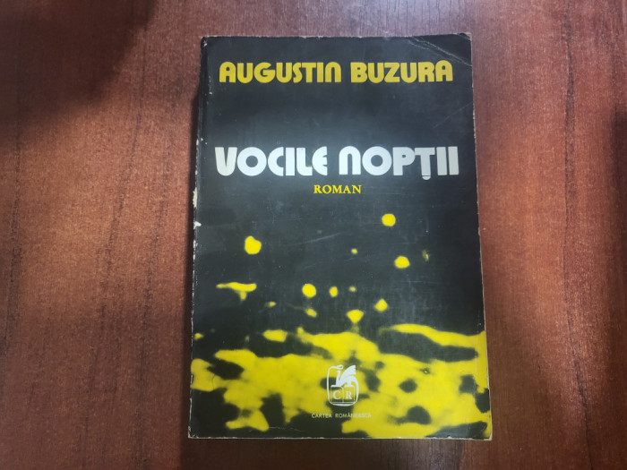 Vocile noptii de Augustin Buzura