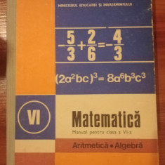 Manual Matematica Algebra Aritmetica clasa 6 1987 cartonata