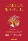 Cartea Prafului II: Federația secretă, Arthur