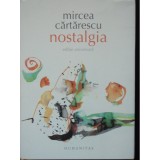 NOSTALGIA - MIRCEA CARTARESCU