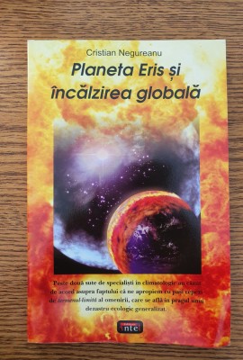 Planeta Eris și &amp;icirc;ncălzirea globală - Cristian Nemureanu foto