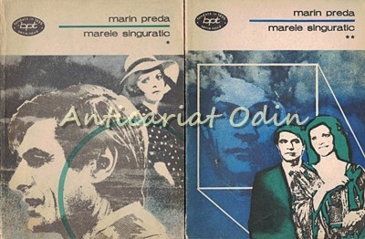 Marele Singuratic I, II - Marin Preda foto