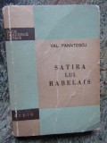 SATIRA LUI RABELAIS-VAL.PANAITESCU