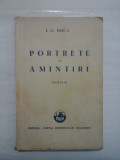 PORTRETE SI AMINTIRI - I. G. DUCA