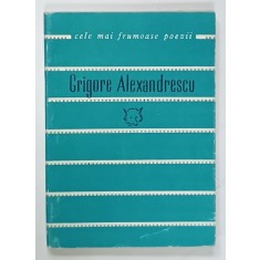 GRIGORE ALEXANDRESCU , COLECTIA ' CELE MAI FRUMOASE POEZII ' NR. 48 , 1963