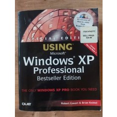 Using Microsoft Windows XP Professional - Robert Cowart, Brian Knittel
