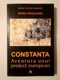 Doina Păuleanu - Constanța: aventura unui proiect european