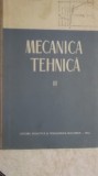 D. Boiangiu, E. Rizescu - Mecanica tehnica, vol. II, 1963, Didactica si Pedagogica