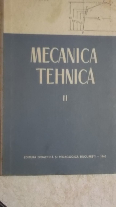 D. Boiangiu, E. Rizescu - Mecanica tehnica, vol. II