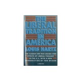The Liberal Tradition in America
