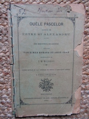 OUELE PASCELOR /PETRE SI ALEXANDRU - I. M. RIURENU 1892 foto