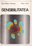 Carte Sensibilitatea Autori Paul Popescu-Neveanu Mihai I. Golu Editura Stiintifica Psihologie Romana 1970