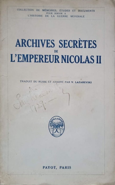 ARCHIVES SECRETES DE L&#039;EMPEREUR NICOLAS II-V. LAZAREVSKI-237025