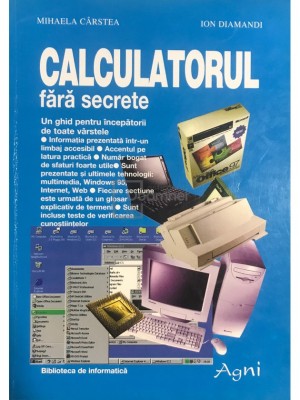 Mihaela C&amp;acirc;rstea - Calculatorul fără secrete (editia 1997) foto