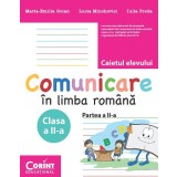 Comunicare &icirc;n limba rom&acirc;nă. Caietul elevului pentru clasa a II-a. Partea a II-a