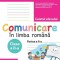 Comunicare &icirc;n limba rom&acirc;nă. Caietul elevului pentru clasa a II-a. Partea a II-a