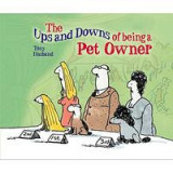 Ups and Downs of Being A Pet Owner
