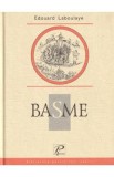 Basme - Eduard Laboulaye, 2022