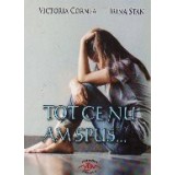 Tot ce nu am spus...