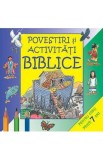 Povestiri si activitati biblice 7 ani+