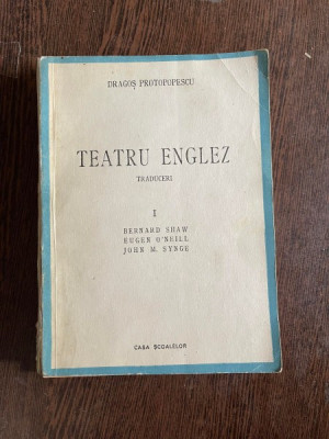 Dragos Protopopescu - Teatru englez (volumul 1, 1943) foto