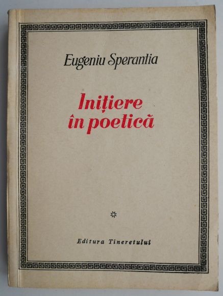 Initiere in poetica &ndash; Eugeniu Sperantia