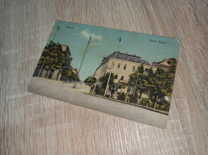 BRAILA - STRADA REGALA - PERIOADA INTERBELICA, 1926 * CARTE POSTALA
