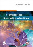 Comunicare si marketing educational - Pro Universitaria