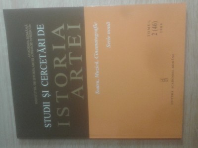 Studii si cercetari de istoria artei -Teatru, muzica, cinematografie 2 (46)/2008 foto